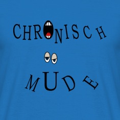 Maenner-Shirt--Chronisch-muede-.jpg