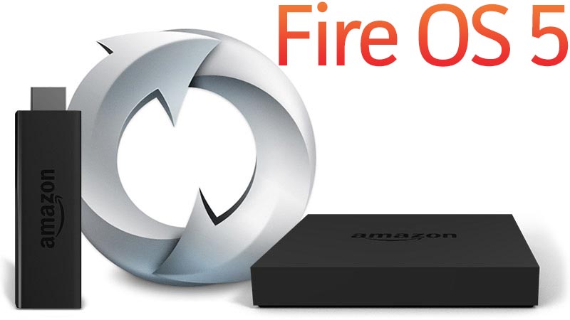 software-update-fire-os-5-fire-tv-and-stick.jpg