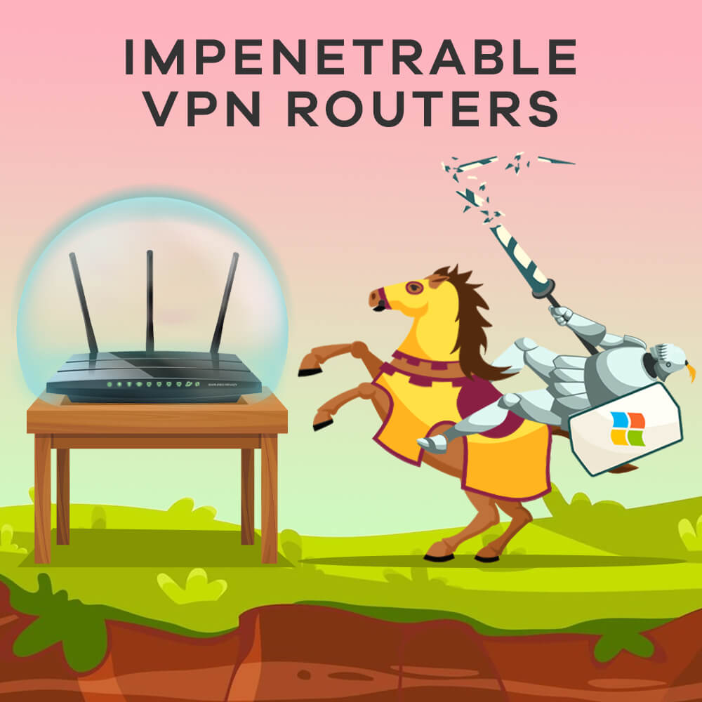9.-Impenetrable-VPN-Routers.jpg